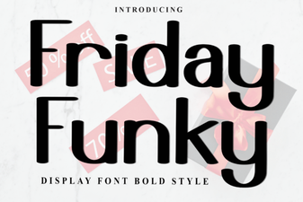 Friday Funky Font Design Trends and Creative Uses