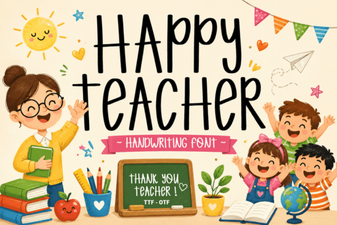Happy Teacher Font Design Ideas for Creative Classrooms